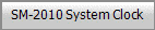 SM-2010 System Clock